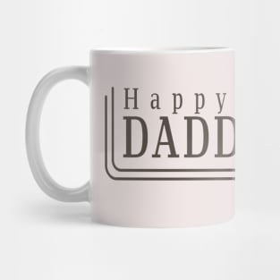 Happy Daddy day Mug